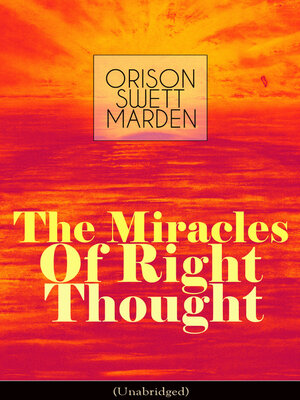 cover image of The Miracles of Right Thought (Unabridged)